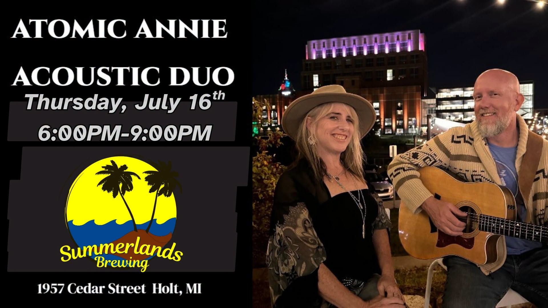 7/16 Atomic Annie Duo!